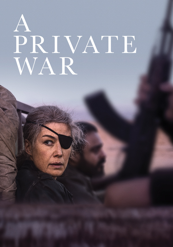 A Private War - Poster