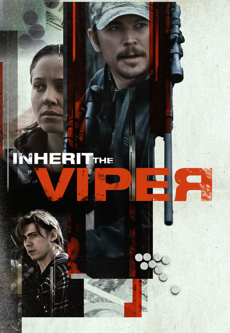 Inherit The Viper - Poster